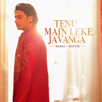 Tenu Main Leke Javanga by Rutvik Talashilkar