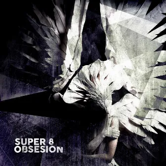 Obsesion by Super 8