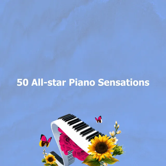 50 All-star Piano Sensations