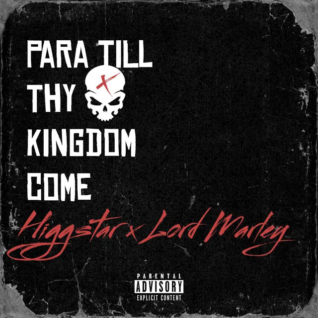 Para till thy Kingdom come