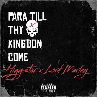 Para till thy Kingdom come by Lord Marley