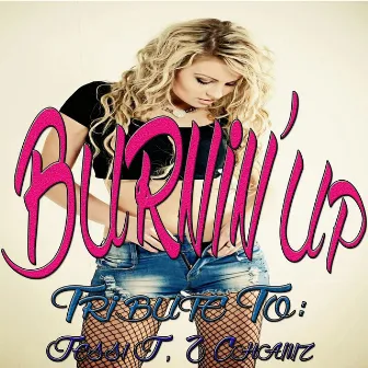 Burnin' Up: Tribute to Jessi J, 2 Chainz (Remixed) by Karly