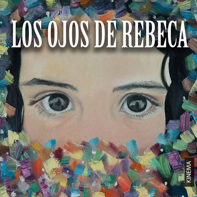 Los ojos de Rebeca