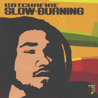 Slow Burning by Katchafire