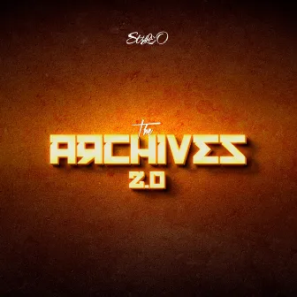 The Archives 2.0 by Style O