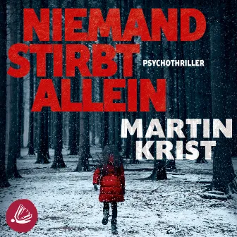 Niemand stirbt allein by Martin Krist