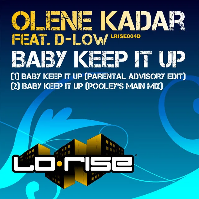 Baby Keep It Up - feat. D-Low