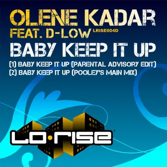 Baby Keep It Up (feat. D-Low) by Olene Kadar