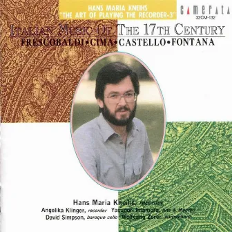 Italian Music of the 17th Century by Hans Maria Kneihs