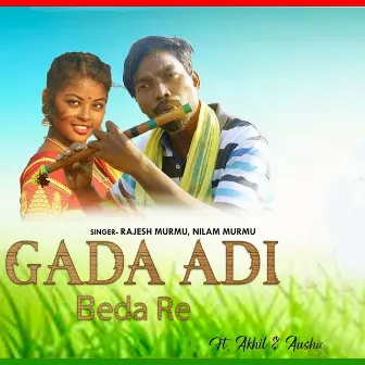 Gada Adi Beda Re by Nilam Murmu