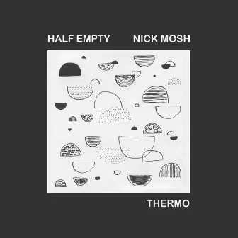 Thermo Ep by Nick Mosh