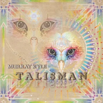 Talisman by Murray Kyle