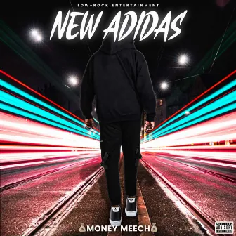 New Adidas by Money Meech