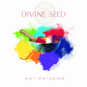 Divine Seed by Antimaterium