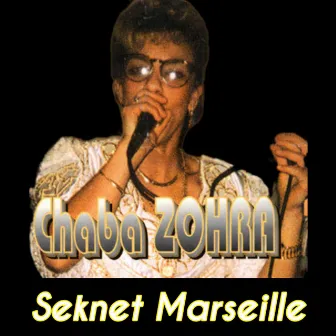 Seknet Marseille by Dj Tahar Pro