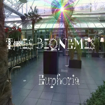 Euphoria by This Bionemis