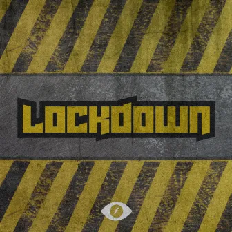 LOCKDOWN by Anonimux