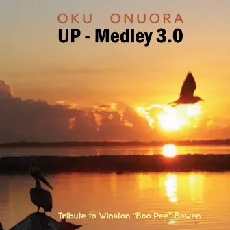 Up (Medley 3.0) by Oku Onuora