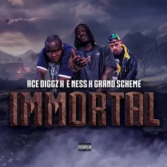 Immortal by Ace Diggz