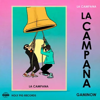 La Campana by Gaminow