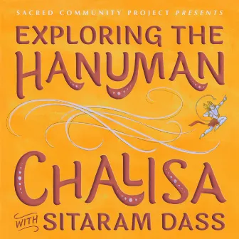 Exploring the Hanuman Chalisa by Sitaram Dass