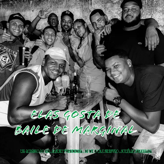 Elas Gosta de Baile de Marginal (feat. DJ MK o Mlk Sinistro)