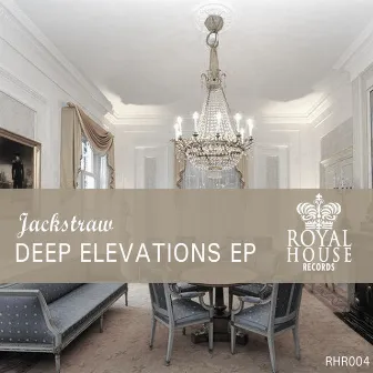 Deep Elevations EP by Jackstraw