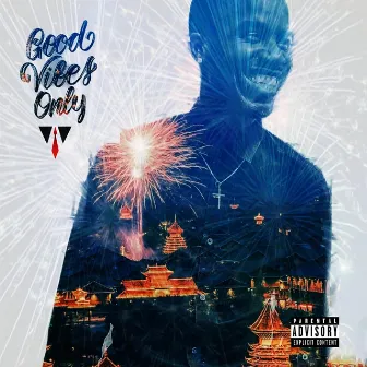 Good Vibes Only by Keith Shariff