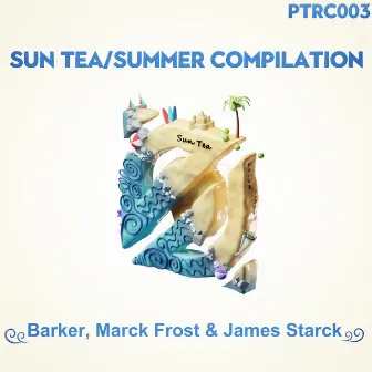 Sun Tea / Summer Sampler by Marck Frost