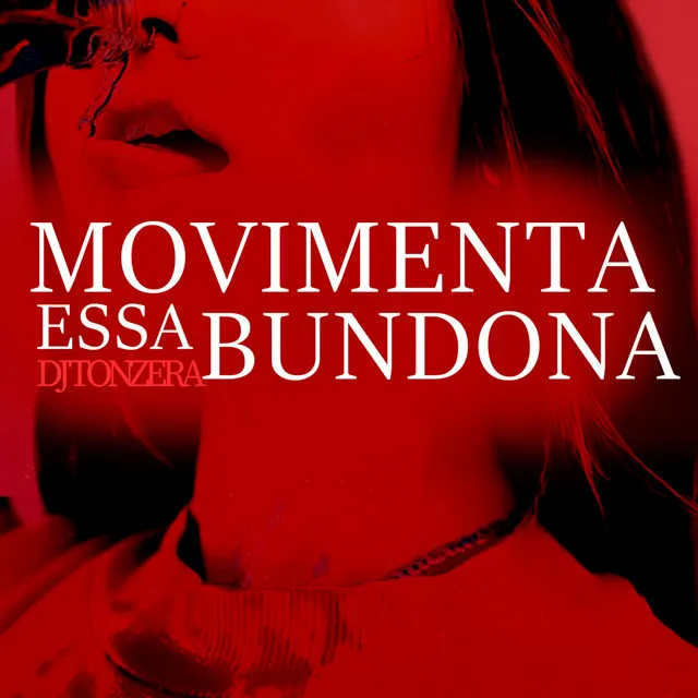 Movimenta Essa Bundona