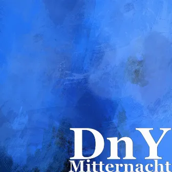 Mitternacht by DnY