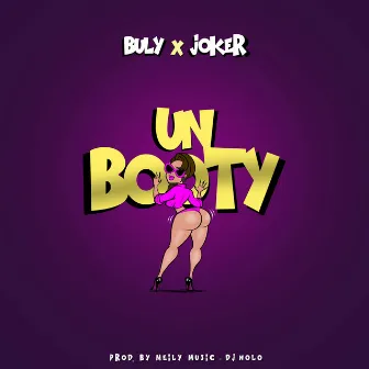 Un Booty by Joker