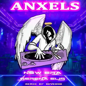 New Era by ANXELS