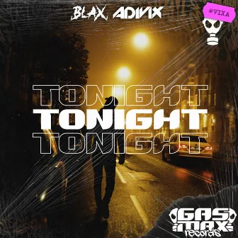 Tonight by Blax