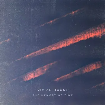 The Memory of Time (Solo Piano Version) by Vivian Roost