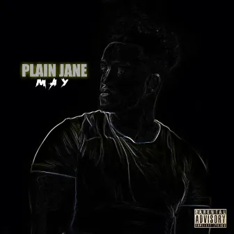 Plain Jane by M A Y