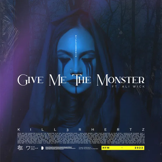 Give Me The Monster