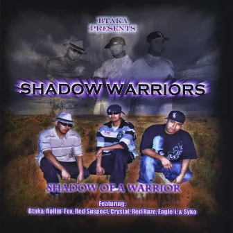 Shadow of a Warrior by Shadow Warriors