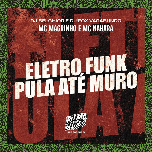 Eletro Funk Pula Até Muro