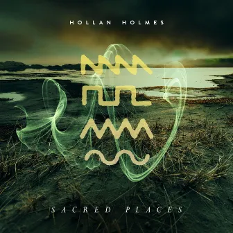 Sacred Places by Hollan Holmes