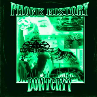 Phonk History by dontcryy