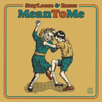 Mean To Me (feat. ROZES) by StayLoose