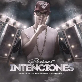 Intenciones by Radiant