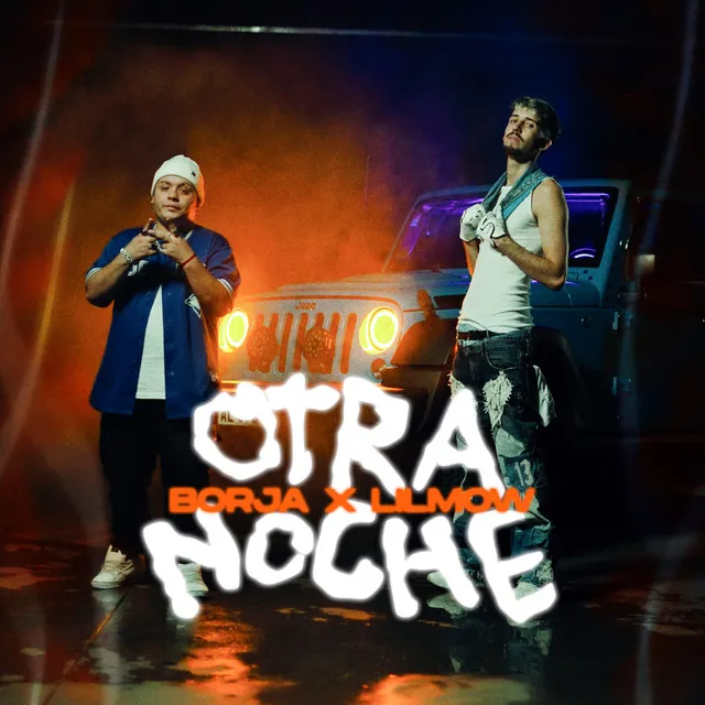 Otra Noche (feat. Lil Mow)