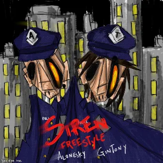 SIREN FREESTYLE by Alonesky