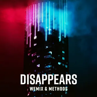 Disappears by METHODS