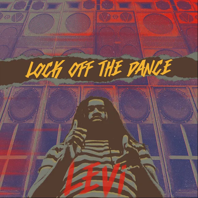 Lock Off The Dance