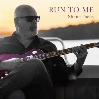 RUN TO ME by Shane Davis