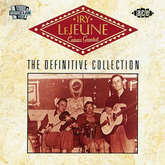 Cajun's Greatest; the Definitive Collection