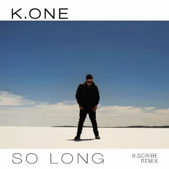 So Long (Remix) by K.One